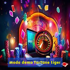 modo demo fortune tiger